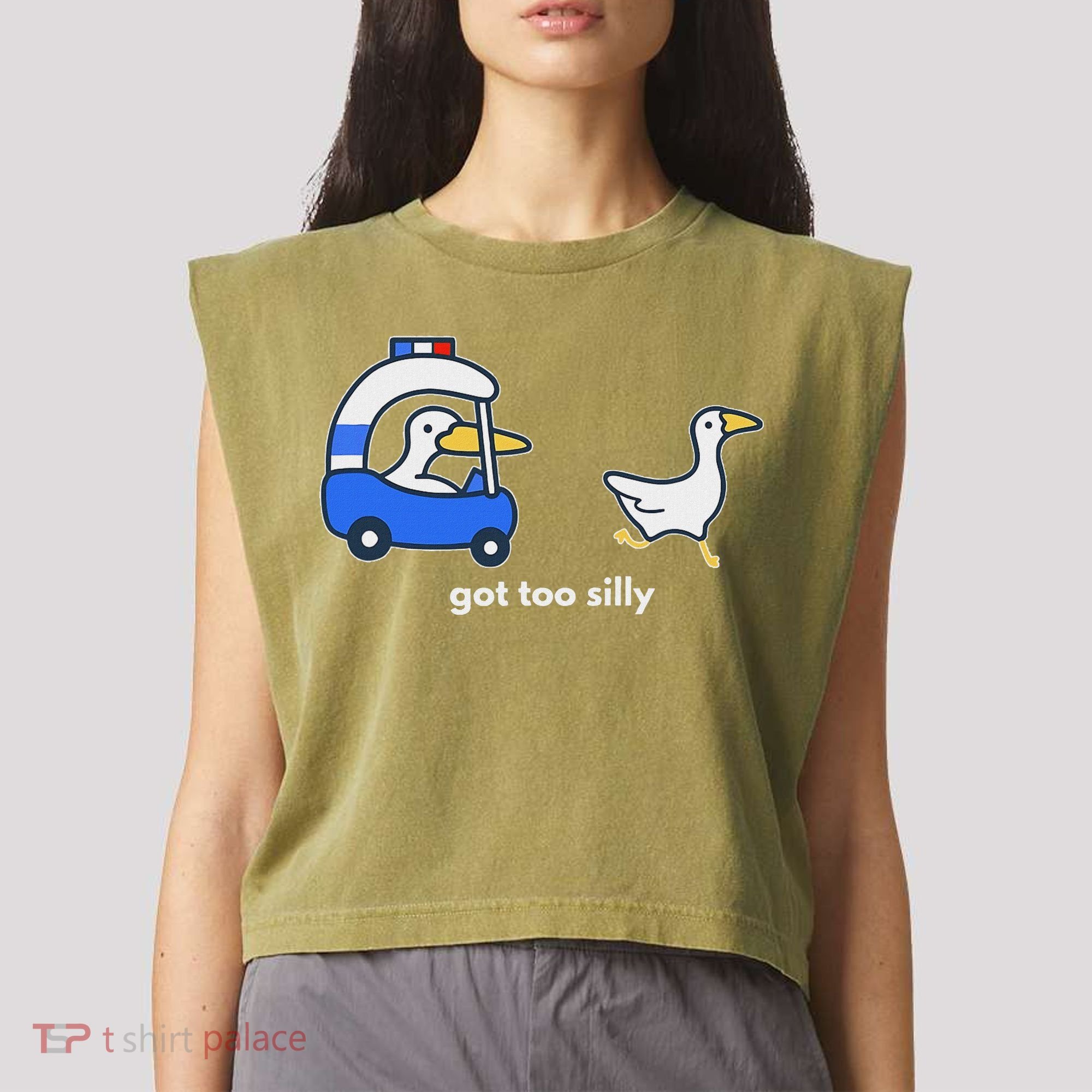 Got Too Silly Goose Police Garment-Dyed Women's Muscle Tee