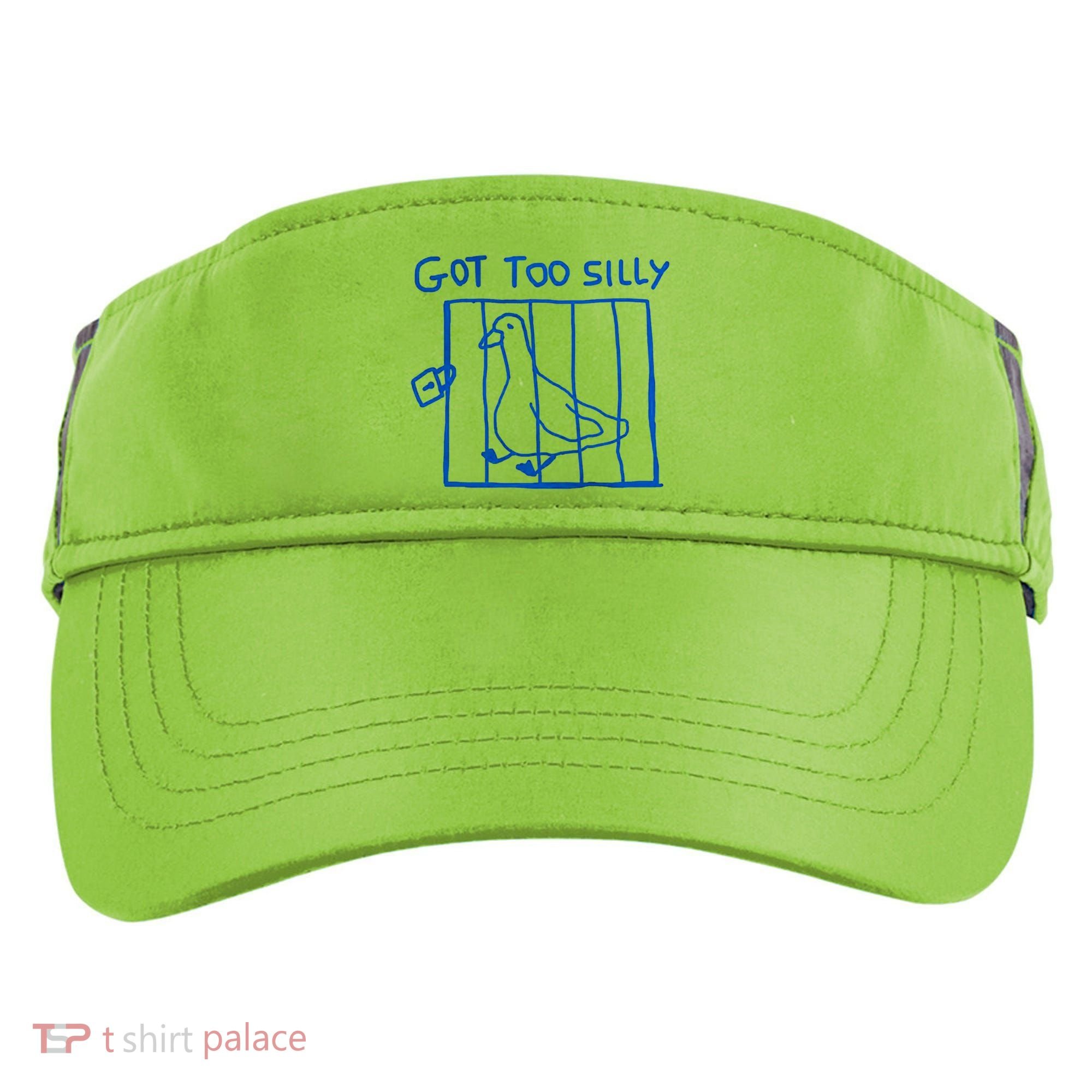 Got Too Silly Funny Duck, Silly Goose Funny, meme Adult Drive Performance Visor