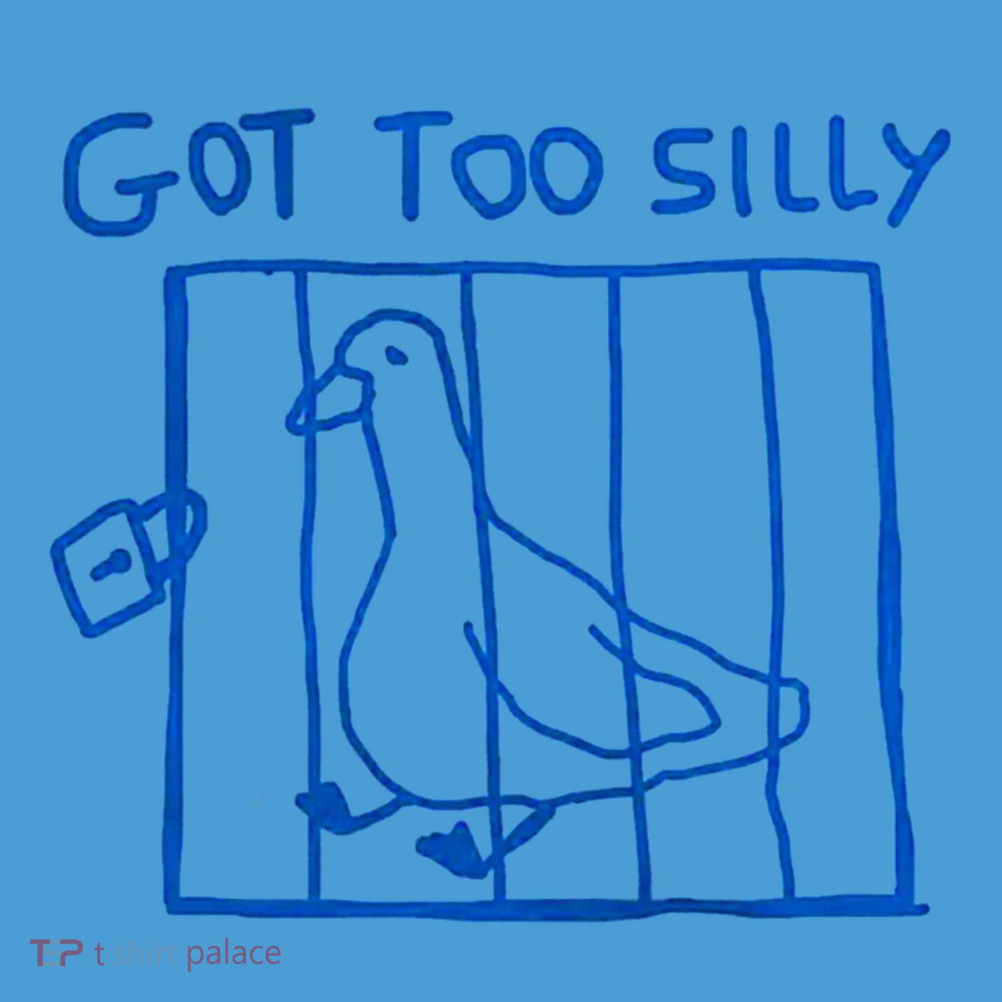 Got Too Silly Funny Duck, Silly Goose Funny, meme Tie Dye Hoodie