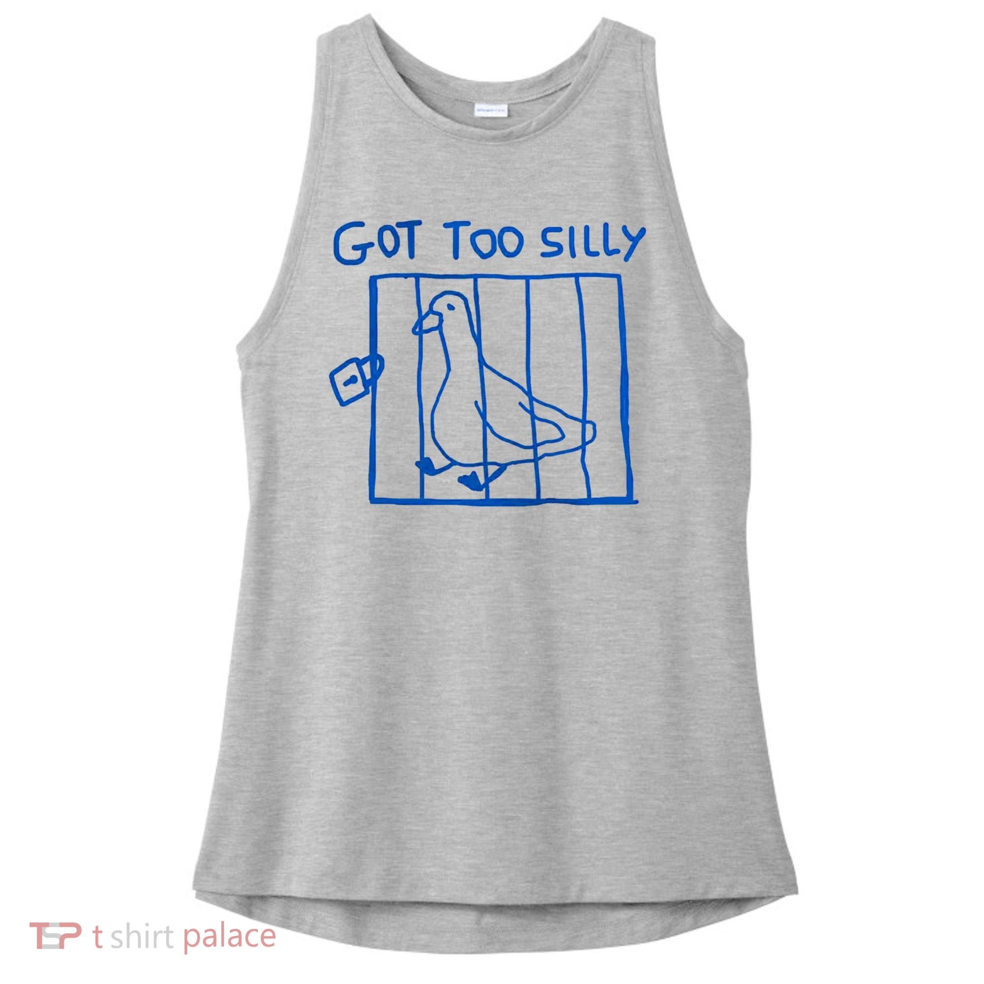 Got Too Silly Funny Duck, Silly Goose Funny, meme Ladies PosiCharge Tri-Blend Wicking Tank