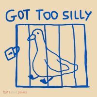 Got Too Silly Funny Duck, Silly Goose Funny, meme Tote Bag thumb 4