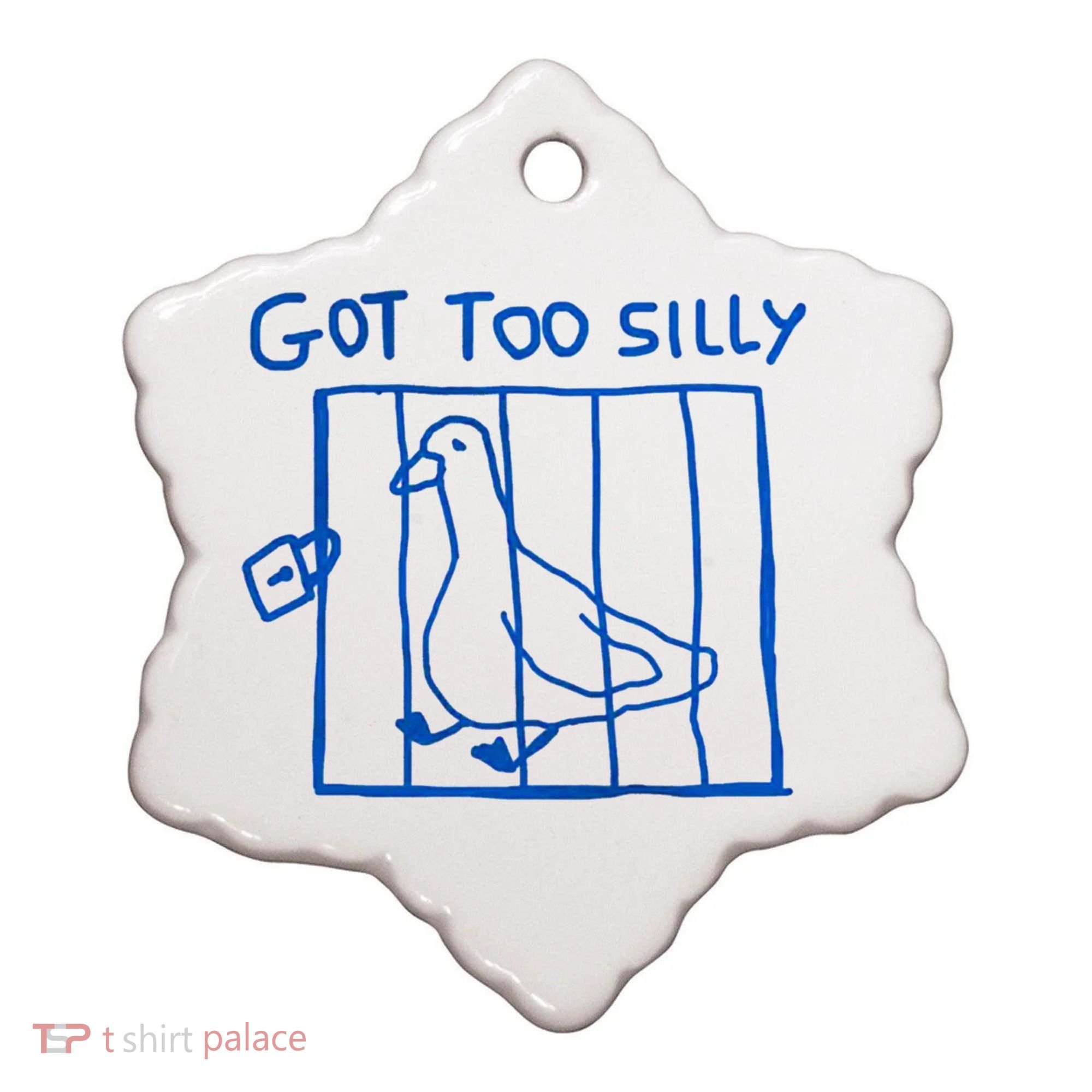 Got Too Silly Funny Duck, Silly Goose Funny, meme Ceramic Ornament