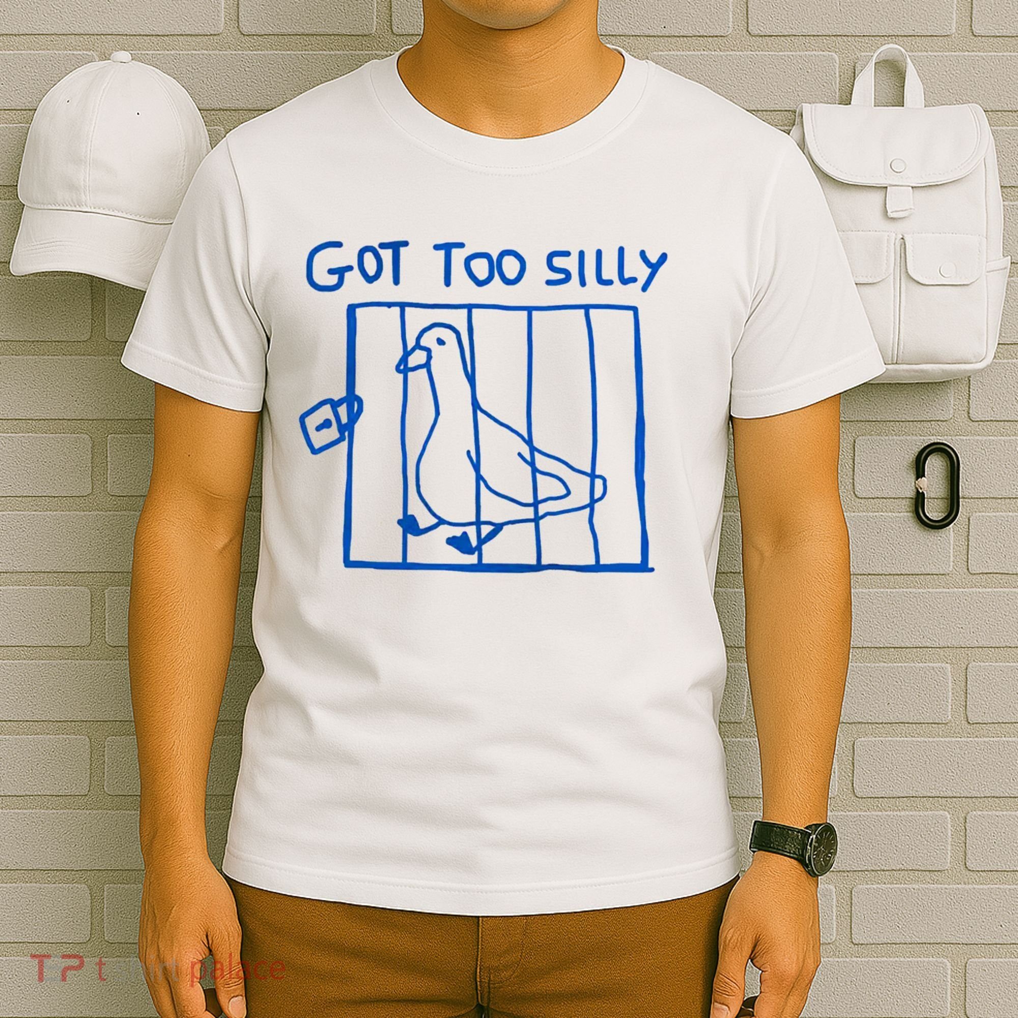 Got Too Silly Funny Duck, Silly Goose Funny, meme T-Shirt