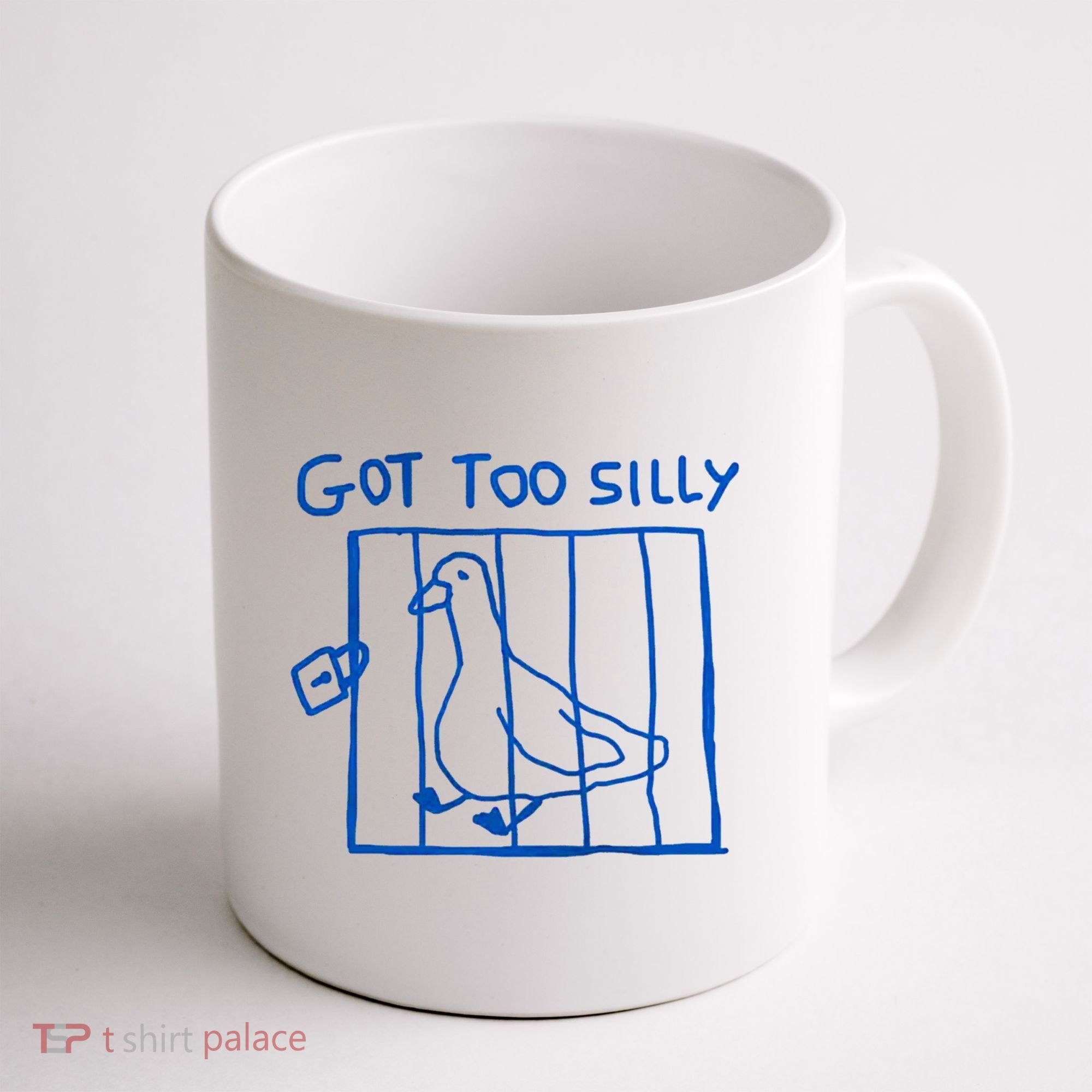 Got Too Silly Funny Duck, Silly Goose Funny, meme Coffee Mug