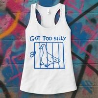 Got Too Silly Funny Duck, Silly Goose Funny, meme Women's Tank Top thumb 3