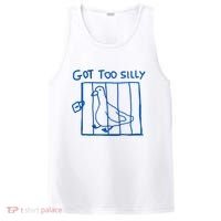 Got Too Silly Funny Duck, Silly Goose Funny, meme PosiCharge Competitor Tank thumb 0