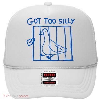 Got Too Silly Funny Duck, Silly Goose Funny, meme Hat