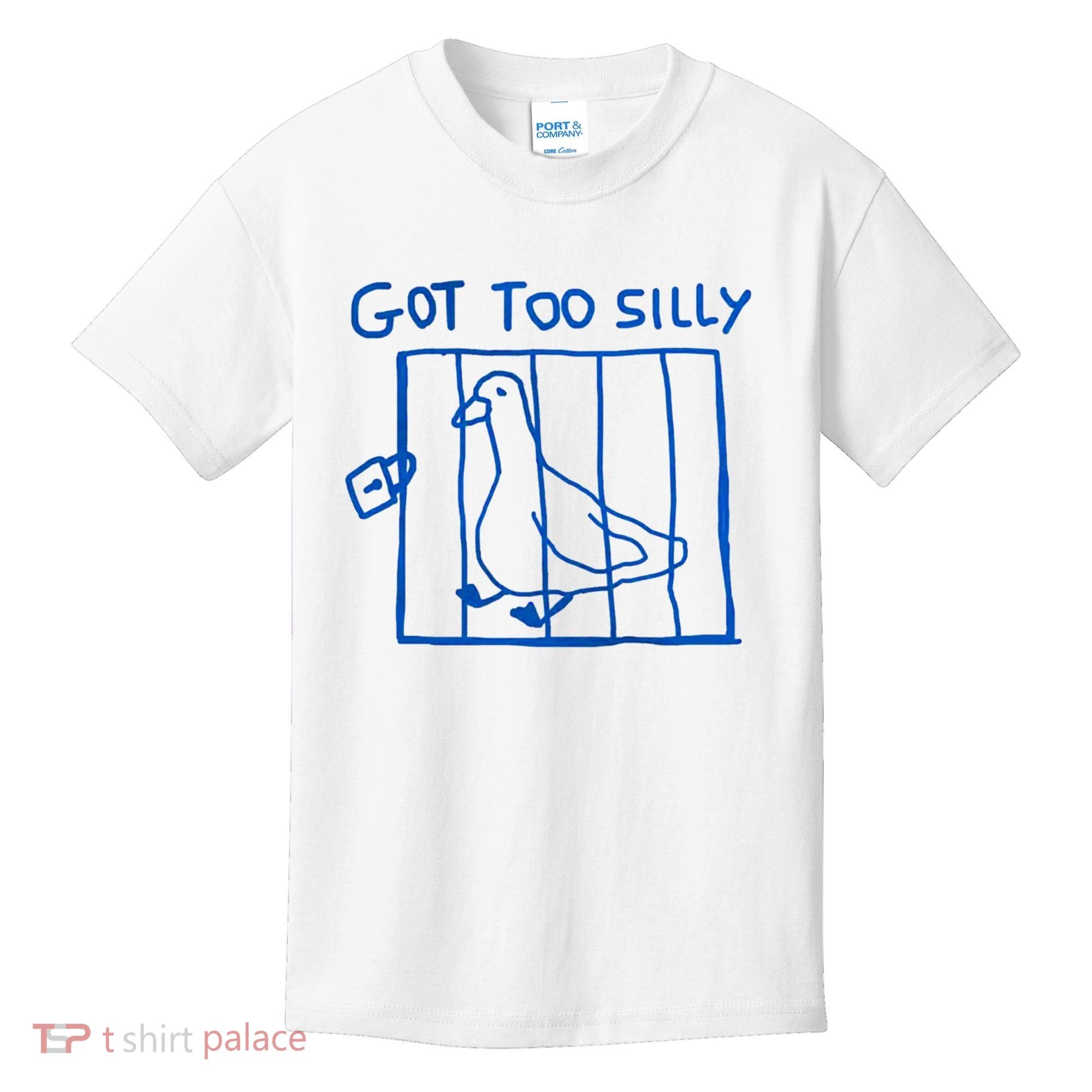 Got Too Silly Funny Duck, Silly Goose Funny, meme Kids T-Shirt