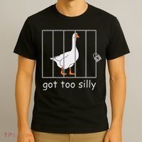 Got Too Silly  Silly Goose T-Shirt thumb 3