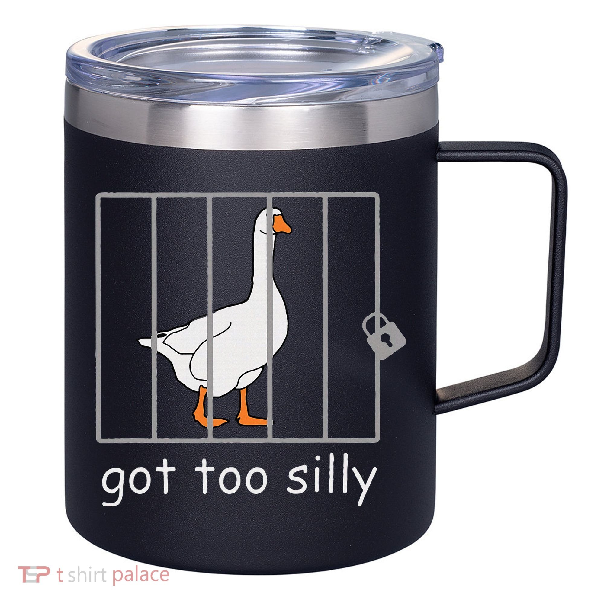 Got Too Silly  Silly Goose 12oz Stainless Steel Coffee Mug