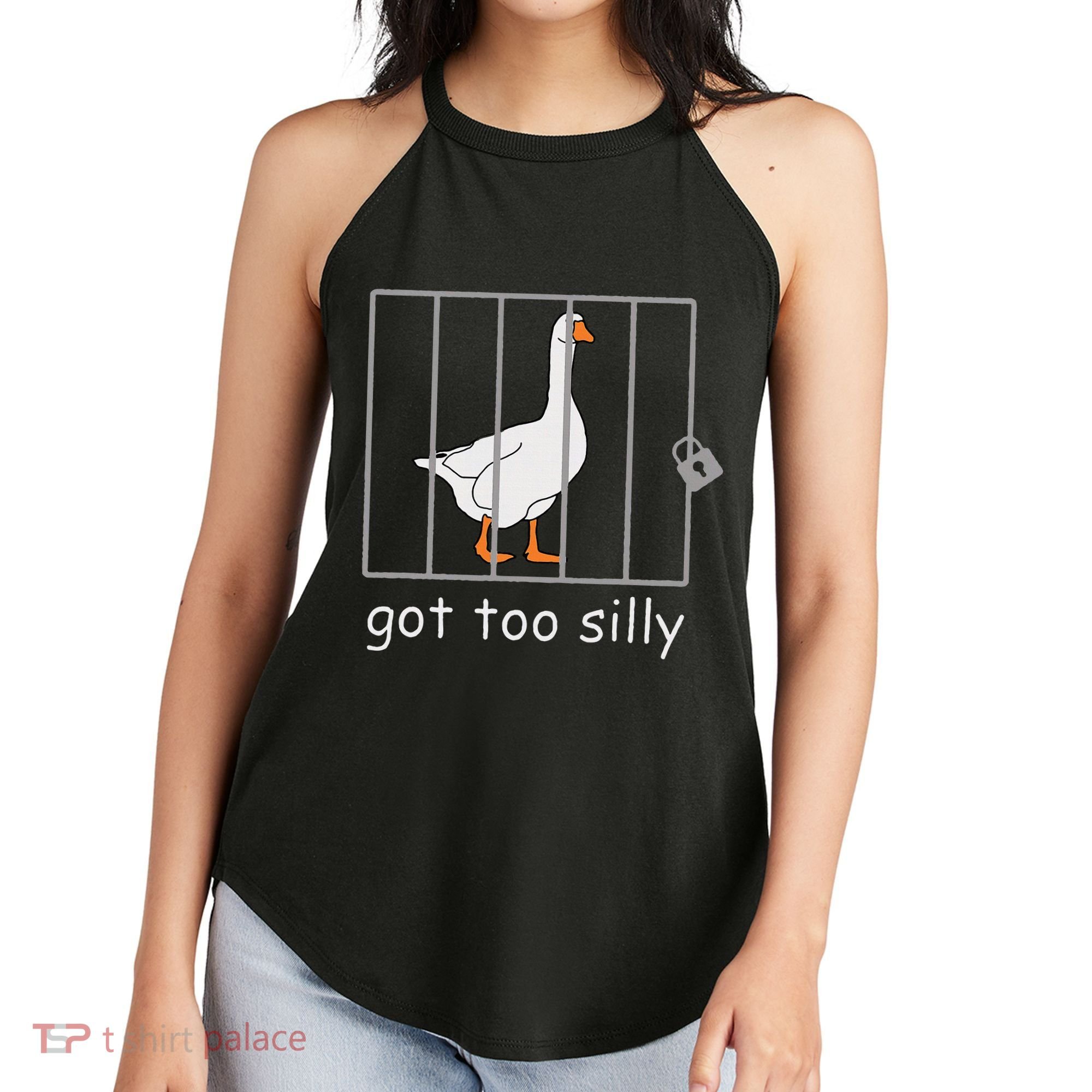 Got Too Silly  Silly Goose Women's Perfect Tri Rocker Tank