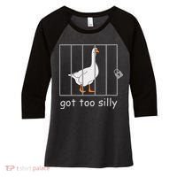 Got Too Silly  Silly Goose Women's Tri-Blend 3/4-Sleeve Raglan Shirt thumb 0
