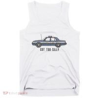 Got Too Silly Goose And Playful Police Car Humor Tank Top thumb 0