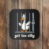 Got Too Silly Goose Coaster thumb 0