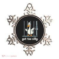 Got Too Silly Goose Ornament thumb 0