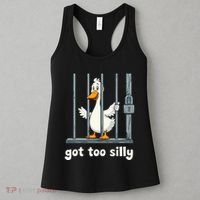 Got Too Silly Goose Women's Tank Top thumb 3