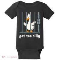 Got Too Silly Goose Baby Bodysuit thumb 0