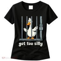 Got Too Silly Goose Women's T-Shirt thumb 0