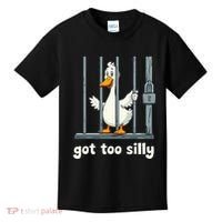 Got Too Silly Goose Kids T-Shirt thumb 0