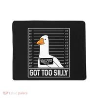 Got Too Silly Silly Goose Mugshot Goose Mugshot Mousepad thumb 0