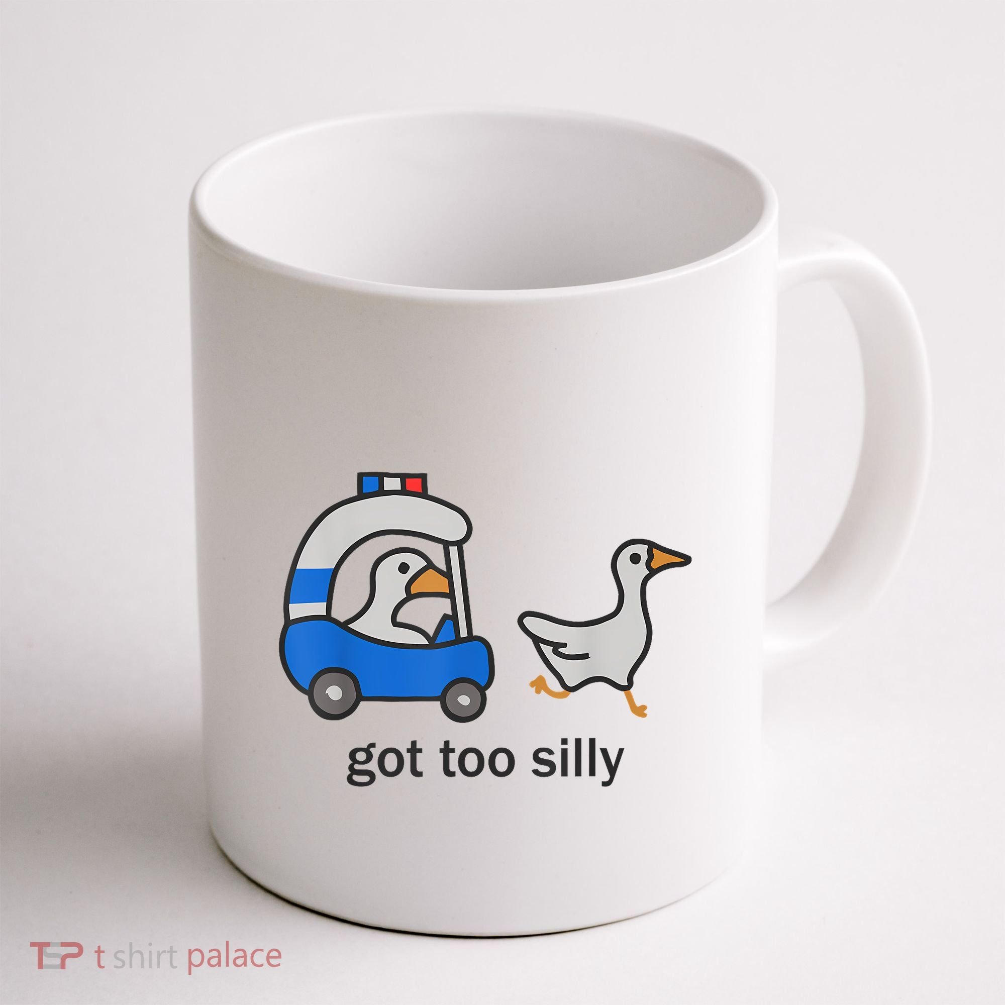 Got Too Silly Funny Goose Police Coffee Mug
