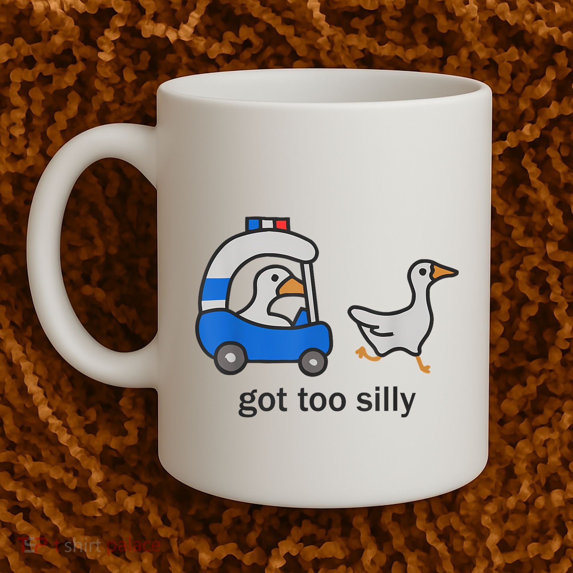 Got Too Silly Funny Goose Police Coffee Mug