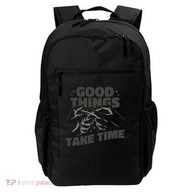 Good Things Take Time Backpack