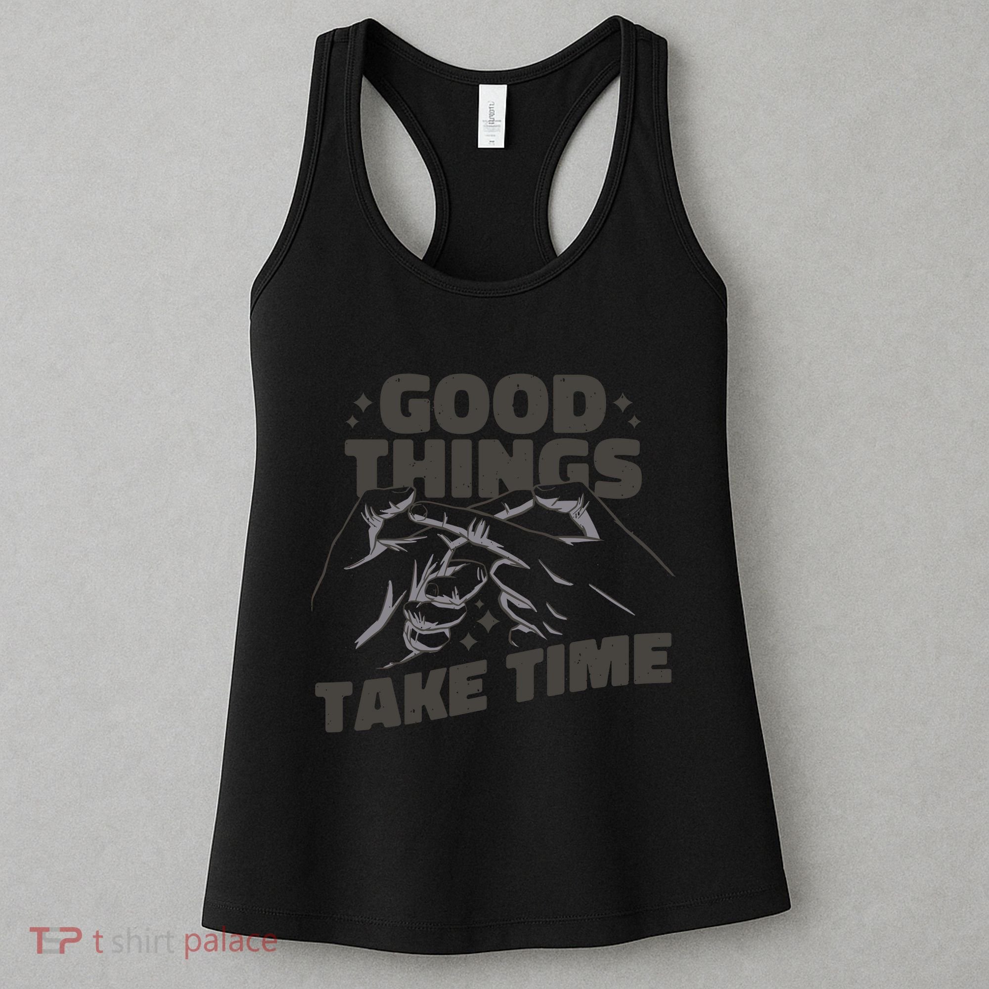 Good Things Take Time Women's Tank Top