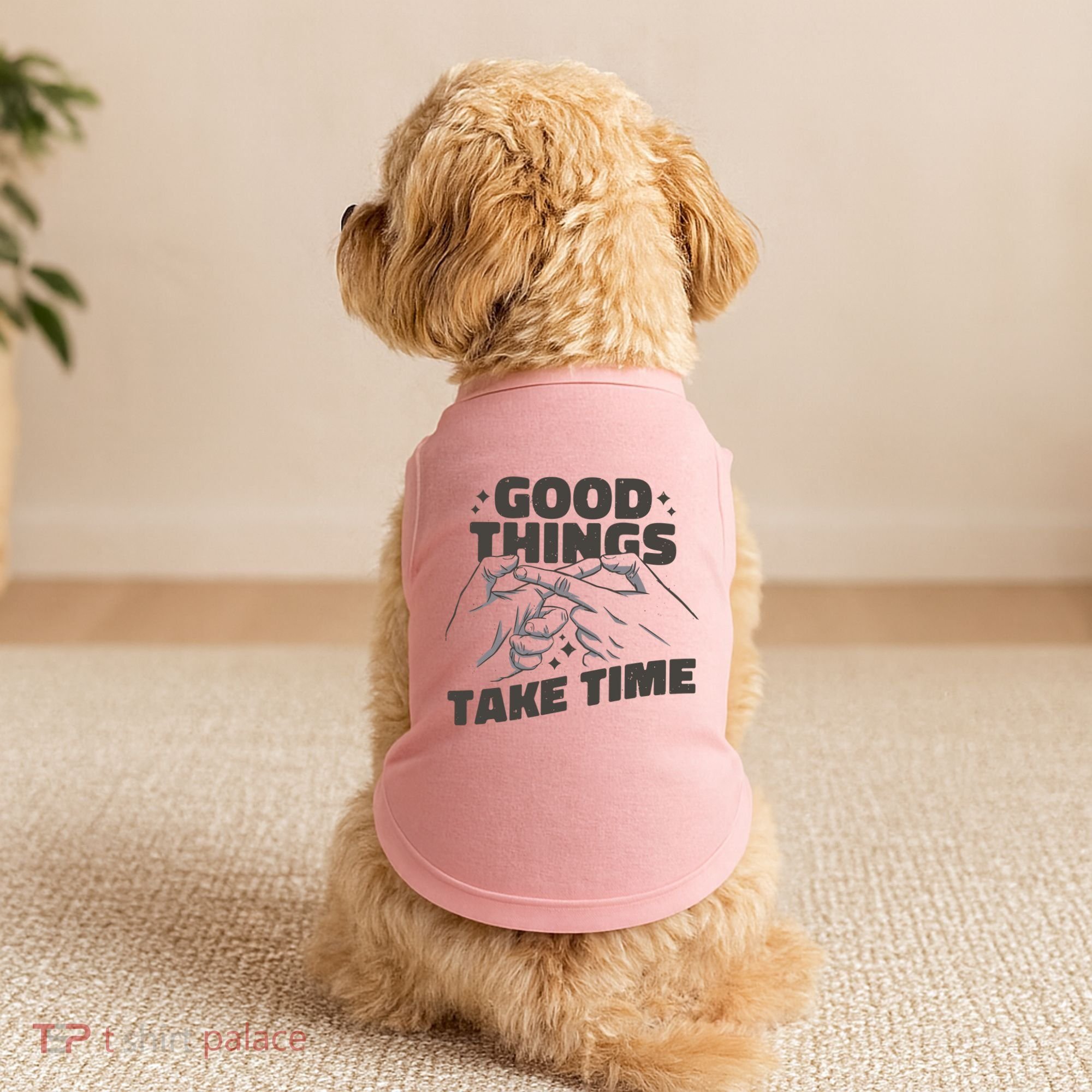 Good Things Take Time Doggie Tank