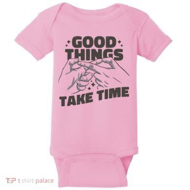 Good Things Take Time Baby Bodysuit