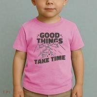 Good Things Take Time Toddler T-Shirt thumb 2