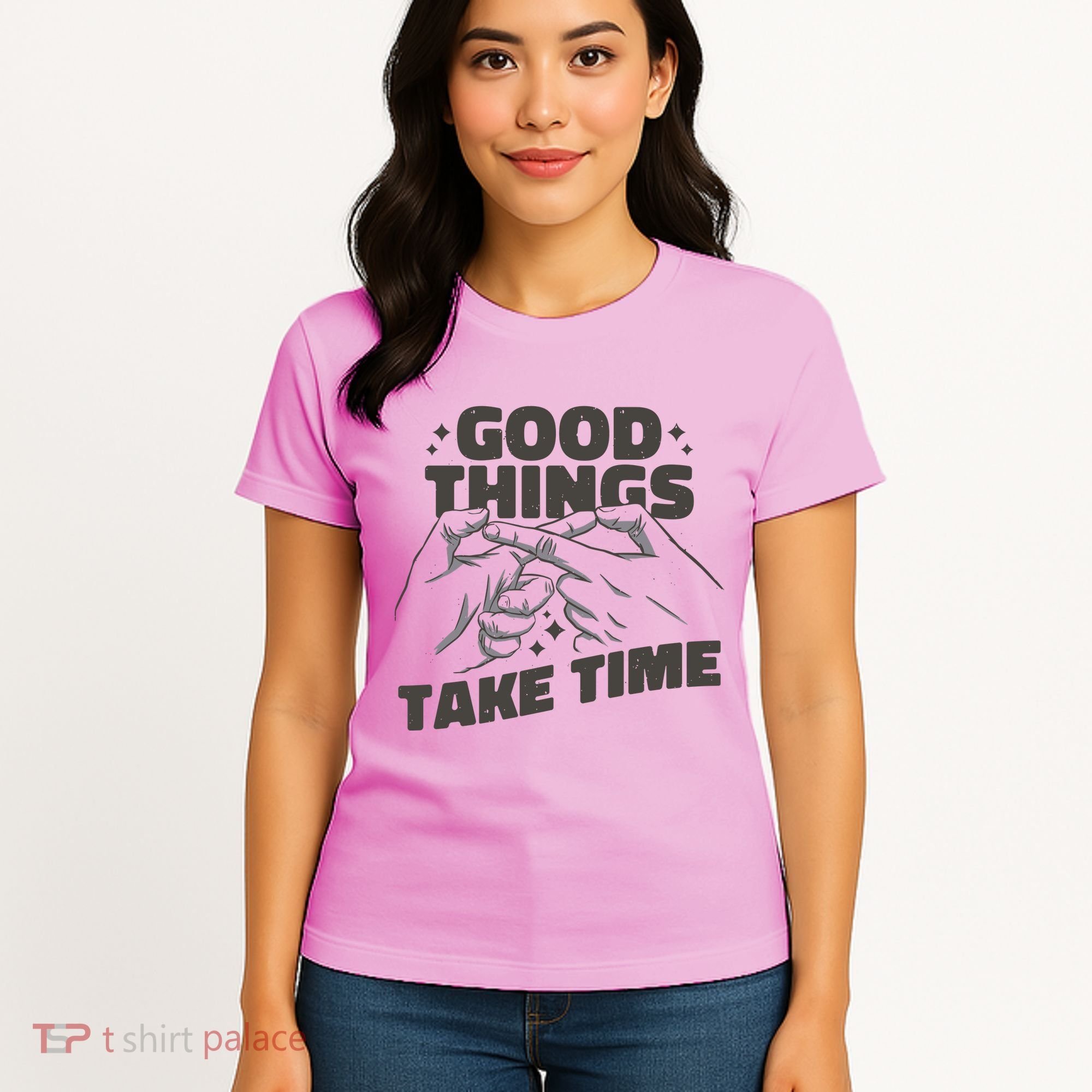 Good Things Take Time Women's T-Shirt