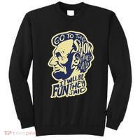Go To The Show They Said Funny Abraham Lincoln History Buff Sweatshirt thumb 0