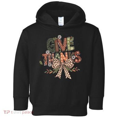 Give Thanks Thankful Coquette Thanksgiving Toddler Hoodie