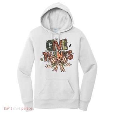 Give Thanks Thankful Coquette Thanksgiving Women's Hoodie