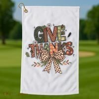 Give Thanks Thankful Coquette Thanksgiving Golf Towel thumb 1