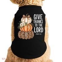 Give Thanks To The Lord Fall Autumn Christian Doggie Tank thumb 0
