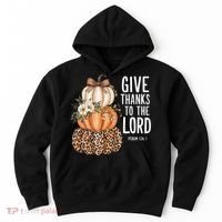 Give Thanks To The Lord Fall Autumn Christian Hoodie thumb 0