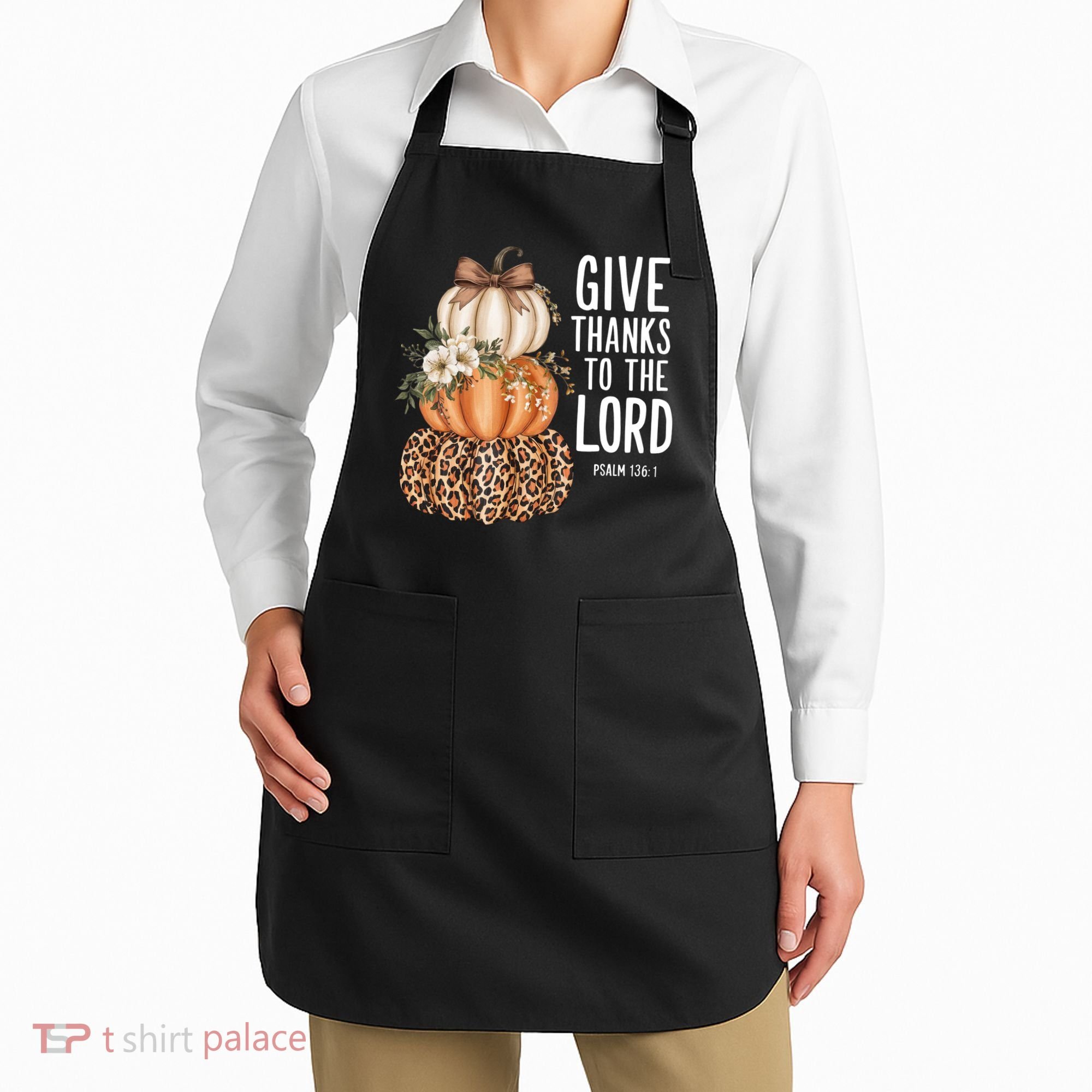 Give Thanks To The Lord Fall Autumn Christian Apron