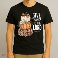Give Thanks To The Lord Fall Autumn Christian T-Shirt thumb 3