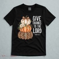 Give Thanks To The Lord Fall Autumn Christian T-Shirt thumb 5