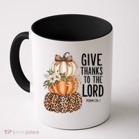 Give Thanks To The Lord Fall Autumn Christian Coffee Mug thumb 0