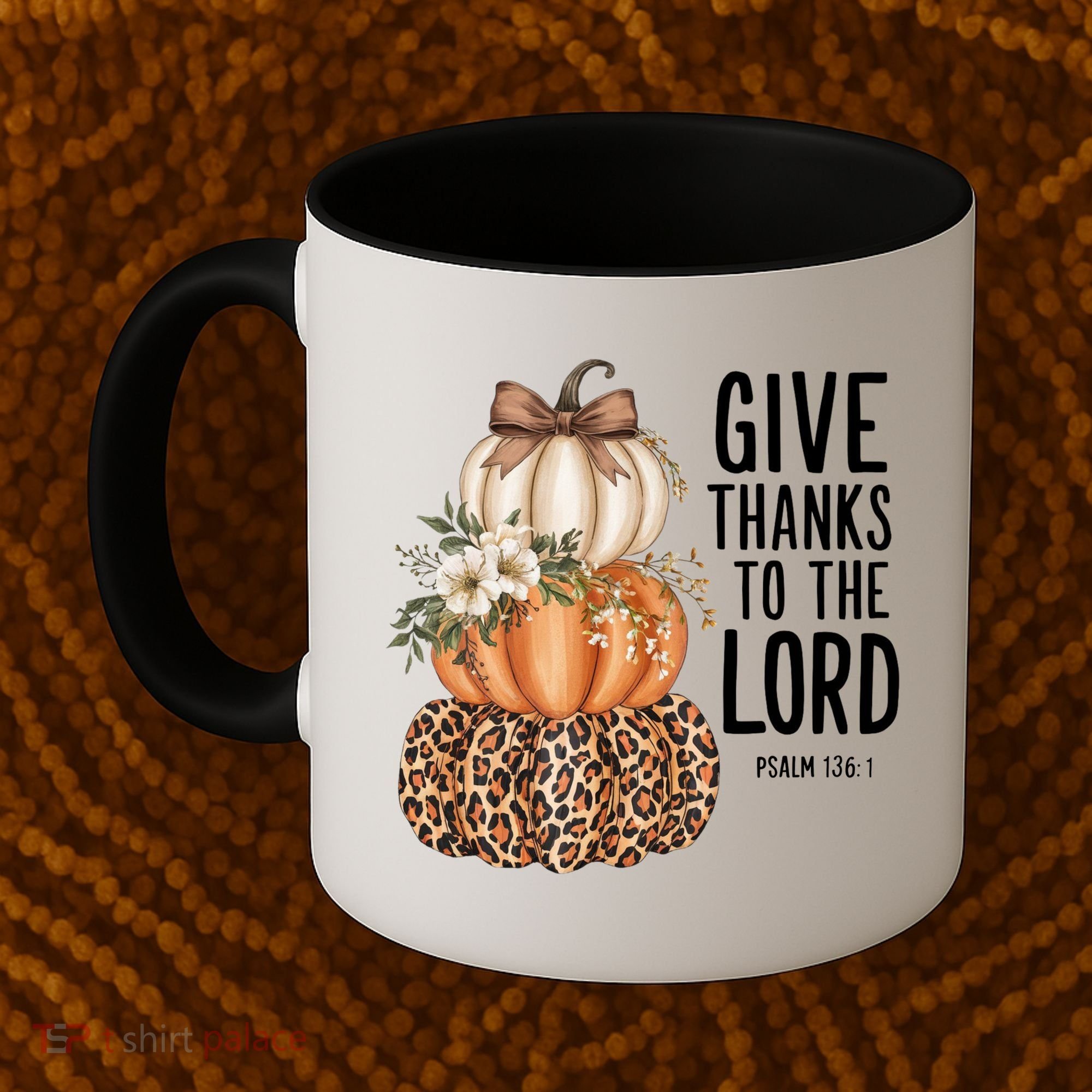 Give Thanks To The Lord Fall Autumn Christian Coffee Mug