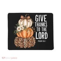 Give Thanks To The Lord Fall Autumn Christian Mousepad thumb 0