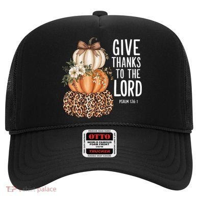 Give Thanks To The Lord Fall Autumn Christian Hat