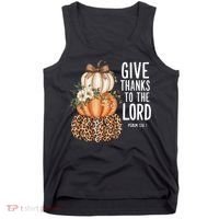 Give Thanks To The Lord Fall Autumn Christian Tank Top thumb 0