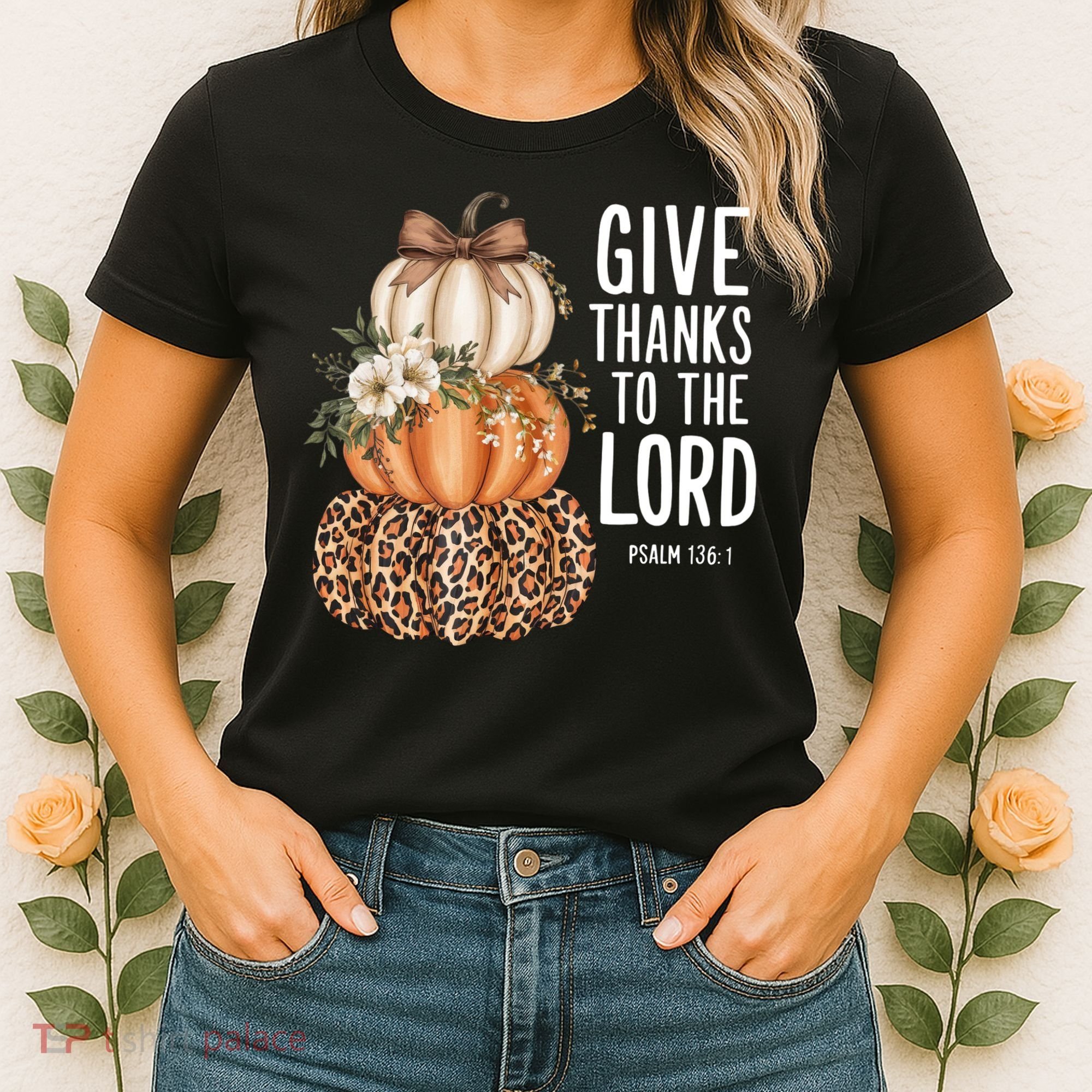 Give Thanks To The Lord Fall Autumn Christian Women's T-Shirt