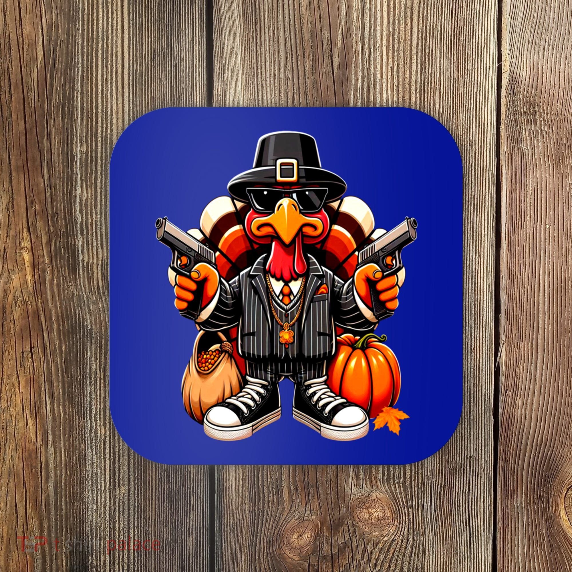 Gangster Thug Thanksgiving Turkey Gun Unhappy Angry Turkey Cool Gift Coaster