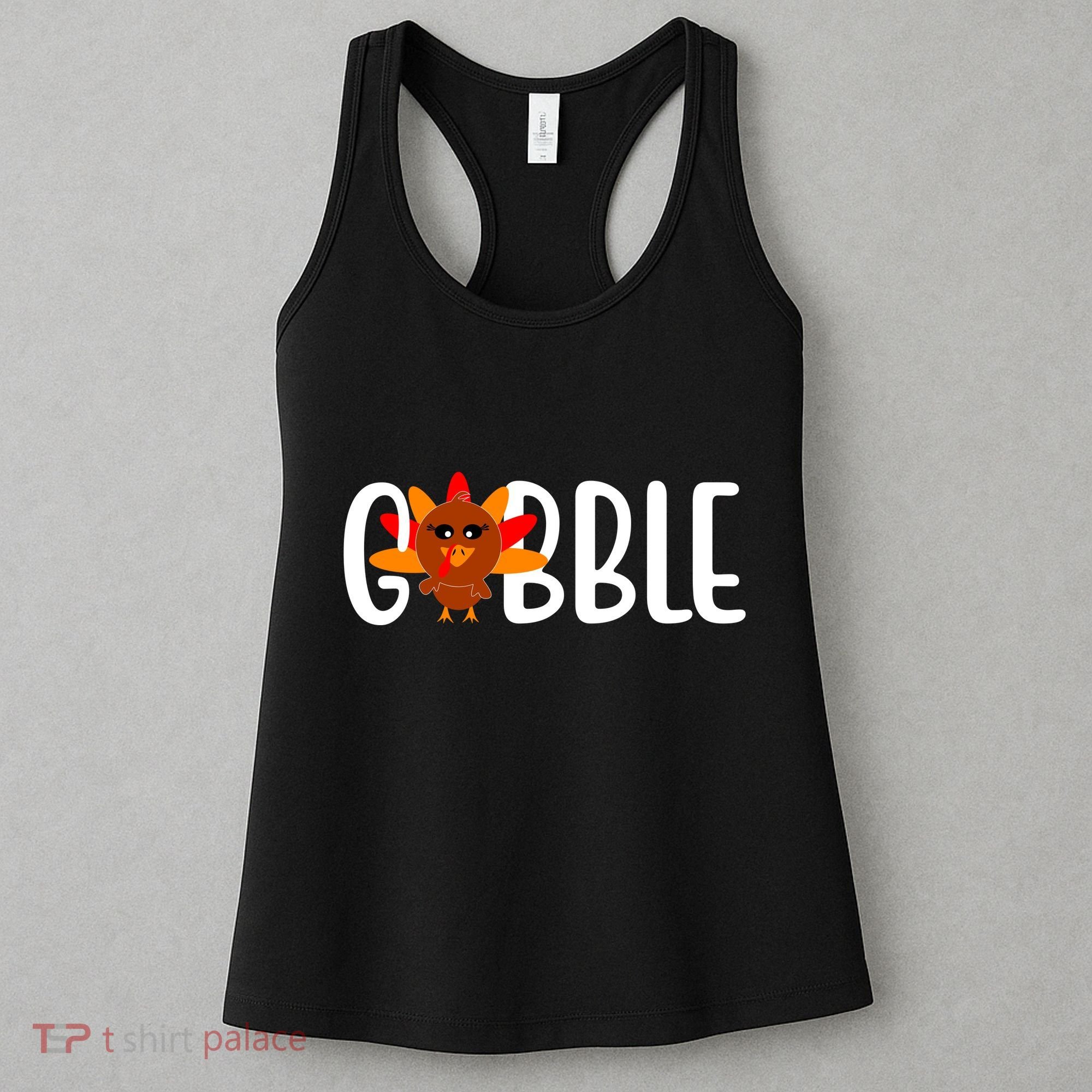 Gobble Turkey Thanksgiving Women's Tank Top