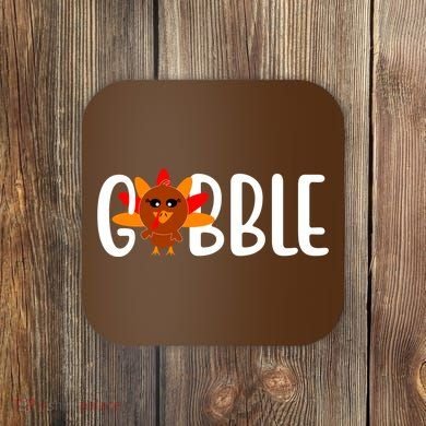 Gobble Turkey Thanksgiving Coaster